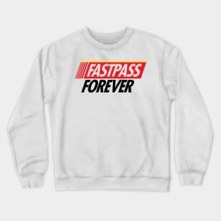 Fastpass Forever Crewneck Sweatshirt